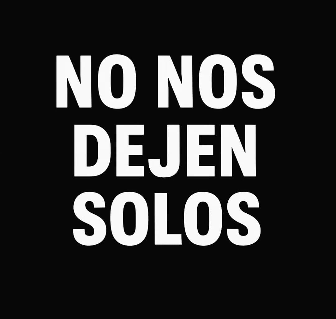 No nos dejen solos